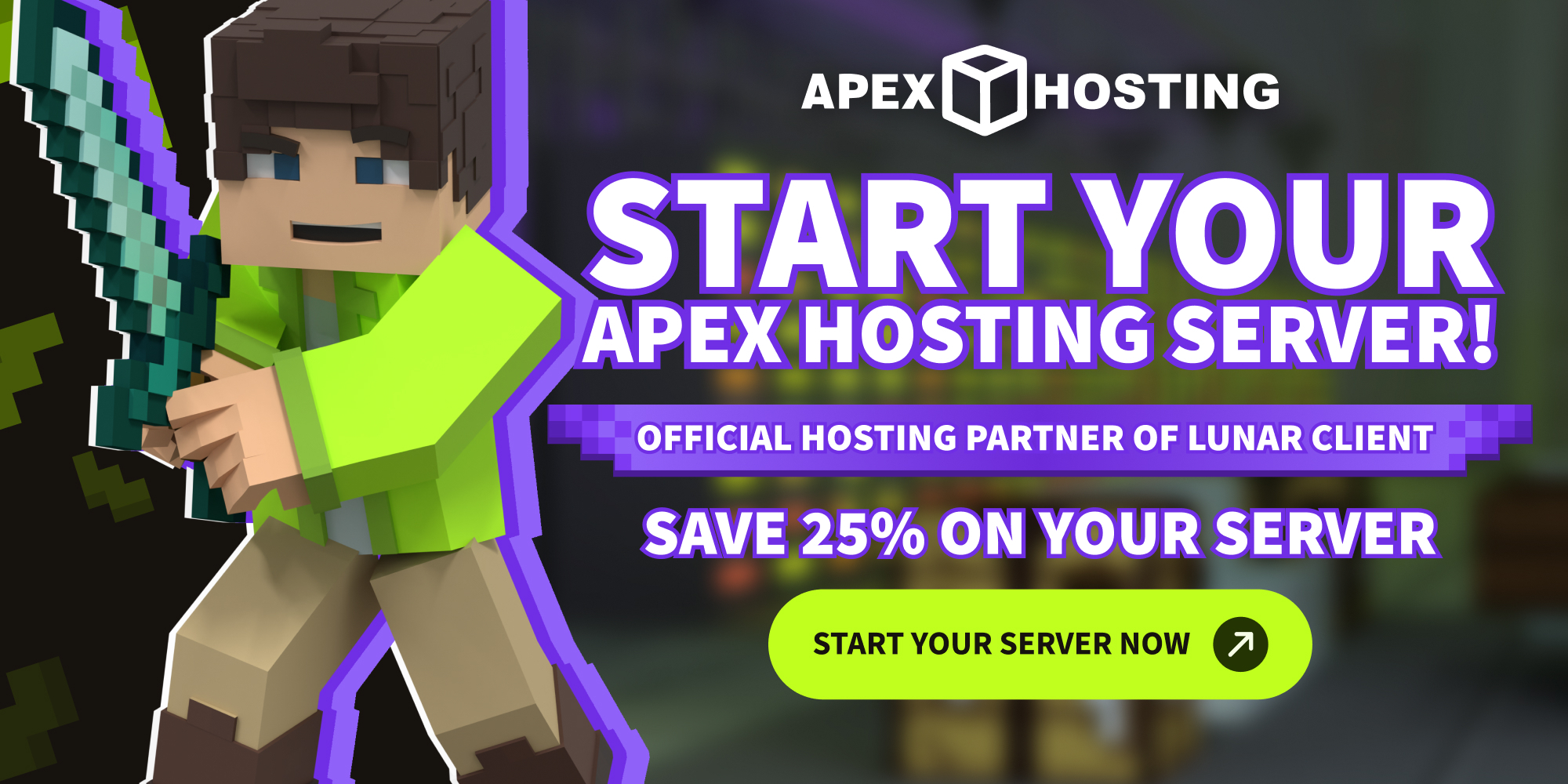 Save 25% on any Apex Hosting server plan courtesy of Lunar Client