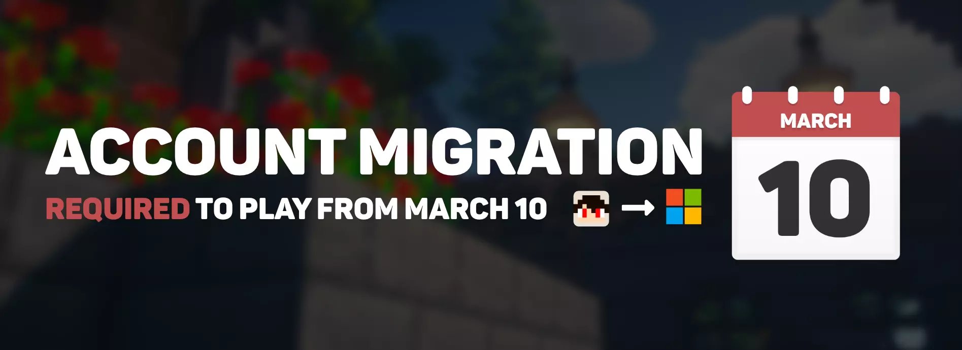 Minecraft account migration last date is next week